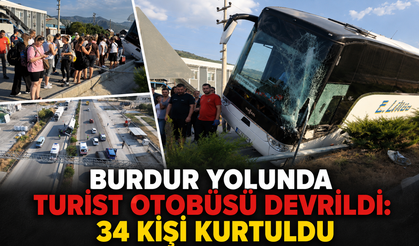 Burdur yolunda turist otobüsü devrildi: 34 kişi kurtuldu
