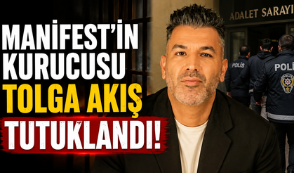 Manifest'in kurucusu Tolga Akış tutuklandı: İşte detaylar