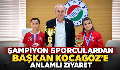 Şampiyon sporculardan Başkan Kocagöz'e anlamlı ziyaret