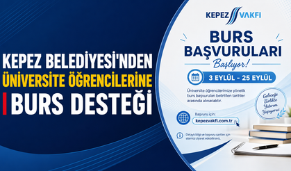 Kepez Belediyesi'nden üniversite öğrencilerine burs desteği