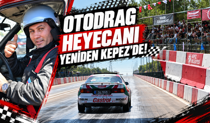 Otodrag heyecanı yeniden Kepez’de!