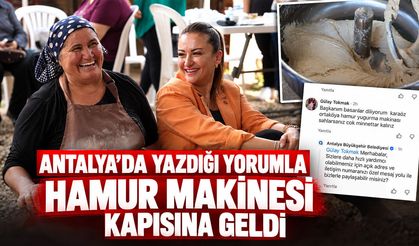 Antalya'da sevindiren destek: Yazdığı yorumla hamur makinesi kapısına geldi