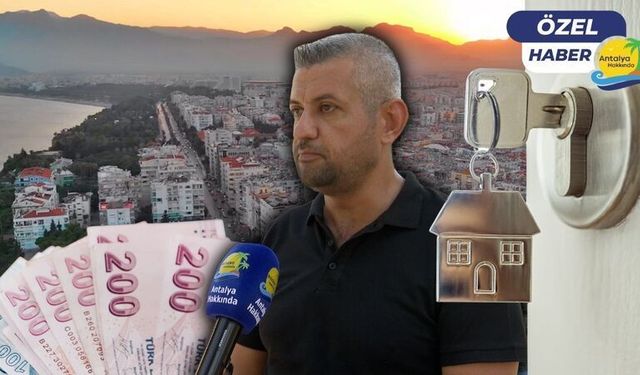 Antalya'da öğrencilerin ev telaşı başladı! Üniversiteye yakın bölgelerde kiralar dudak uçuklatıyor