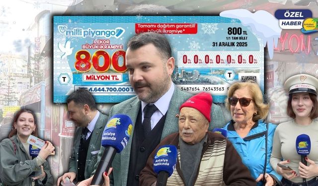 Antalya'da büyük ikramiye öncesi 'büyük' heyecan