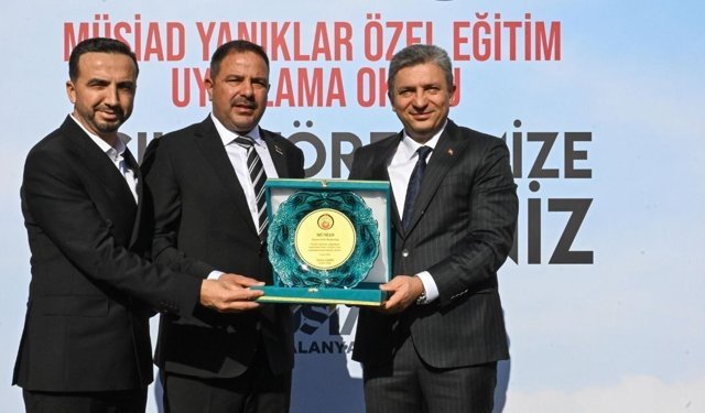 Alanya’da özel eğitime yeni nefes: MÜSİAD Yanıklar Okulu açıldı