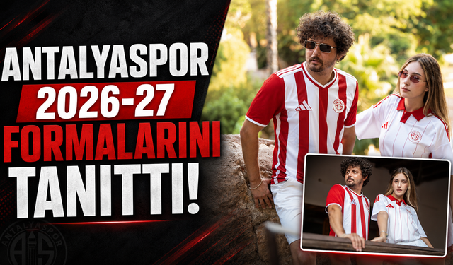 Antalyaspor yeni sezon formalarını tanıttı: Marul Kafa da kamera karşısında!
