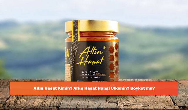Altın Hasat Kimin? Altın Hasat Hangi Ülkenin? Boykot mu?
