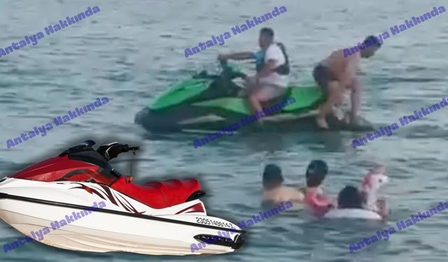 Antalya'da tehlikeli görüntüler: Yüzenlerin arasında jet ski kullandı!