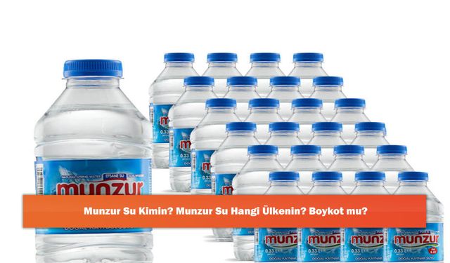 Munzur Su Kimin? Munzur Su Hangi Ülkenin? Boykot mu?