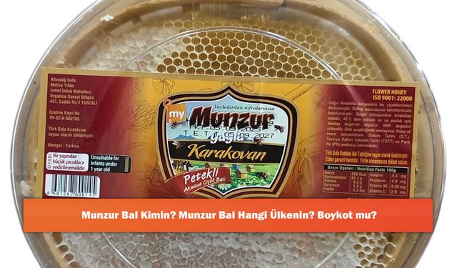 Munzur Bal Kimin? Munzur Bal Hangi Ülkenin? Boykot mu?
