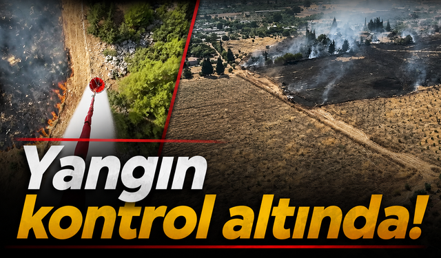 Yangın kontrol altına alındı! Soğutma çalışmaları devam ediyor