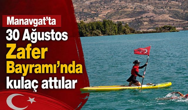 Manavgat’ta Zafer için kulaç attılar! Türk bayrağını yüzerek taşıdılar