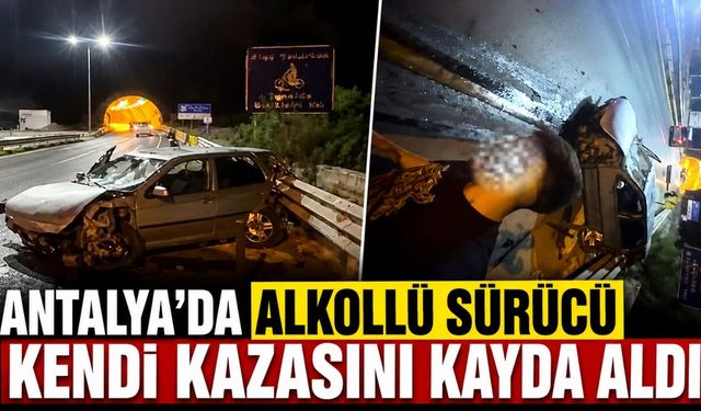 Antalya'da alkollü sürücü kendi kazasını kayda aldı: "Kask takmadan binemezsin"