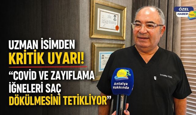 Uzman isimden kritik uyarı! "Covid ve zayıflama iğneleri saç dökülmesini tetikliyor"