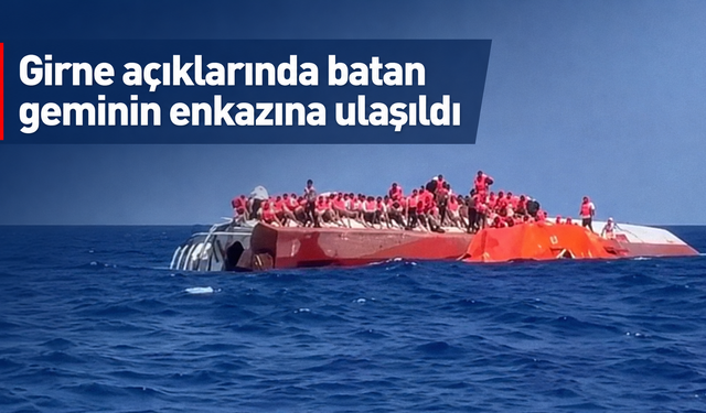 Girne açıklarında batan geminin enkazına ulaşıldı! İşte detaylar