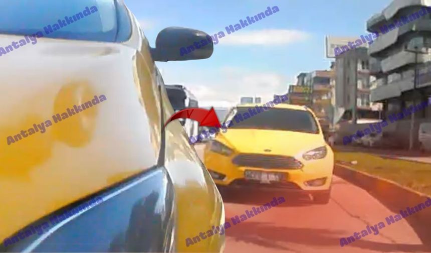 Antalya'da taksi şoförü çarpıp kaçtı, sürücü isyan etti