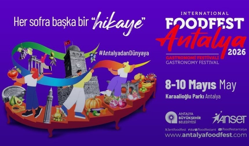 Antalya'da "FoodFest" geleneği devam edecek!