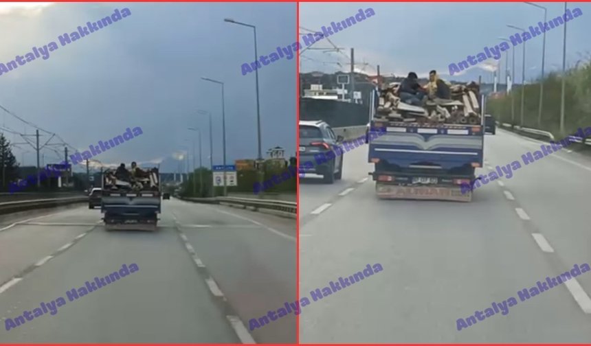 Antalya'da tehlikeli yolculuk: Yüklerin üzerinde seyahat ettiler!