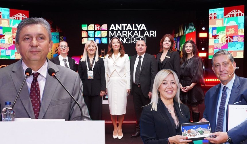 Antalya Markaları Kongresi kapılarını açtı: İş, sağlık ve sanat dünyası aynı sahnedeydi!