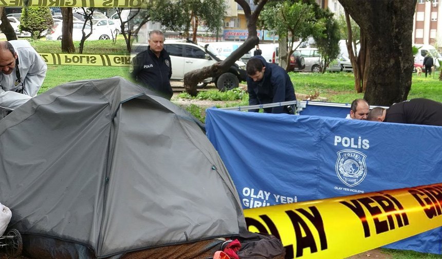 Antalya'da parkta acı olay: Çadırda yaşayan adam ölü bulundu