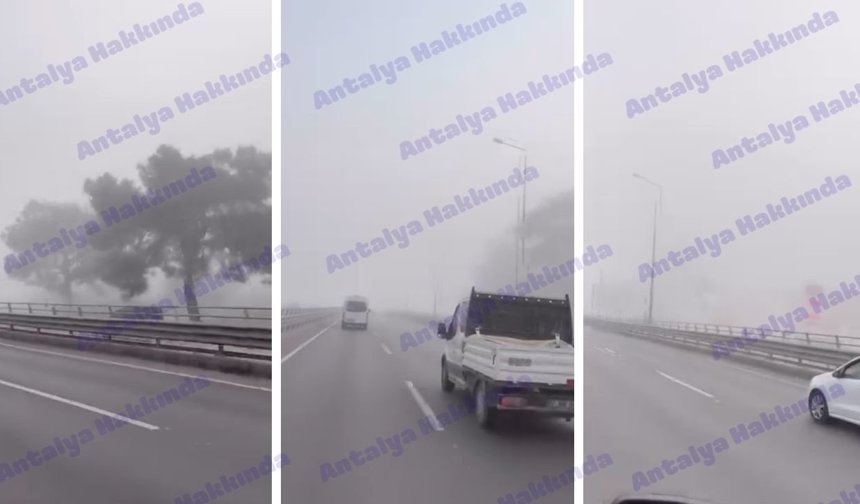 Antalya'da o bölgeyi sis kapladı: Sürücüler zor anlar yaşadı