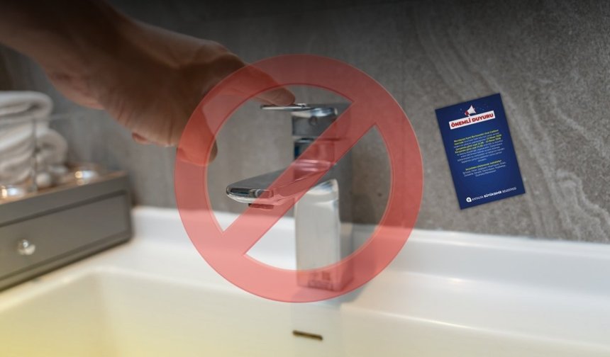 Antalyalılar dikkat! O mahallelerde sular kesilecek!