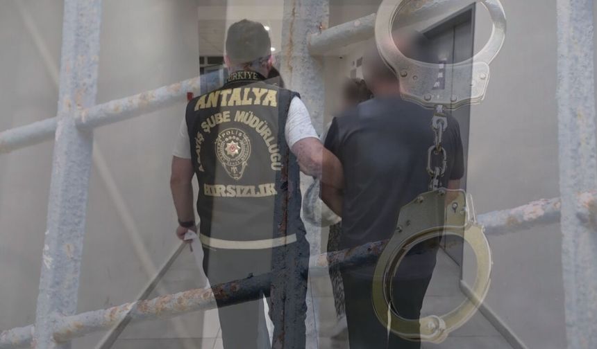 Antalya’da yankesicilik ve hırsızlık şüphelileri yakalandı!
