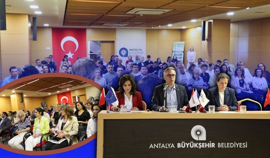 Antalya için kritik çevre zirvesi: Aşırı sıcaklar ve risk haritası masaya yatırıldı