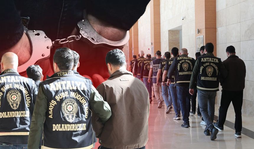 Antalya'da ev sattıran milyonluk tuzak: 14 kişi tutuklandı!