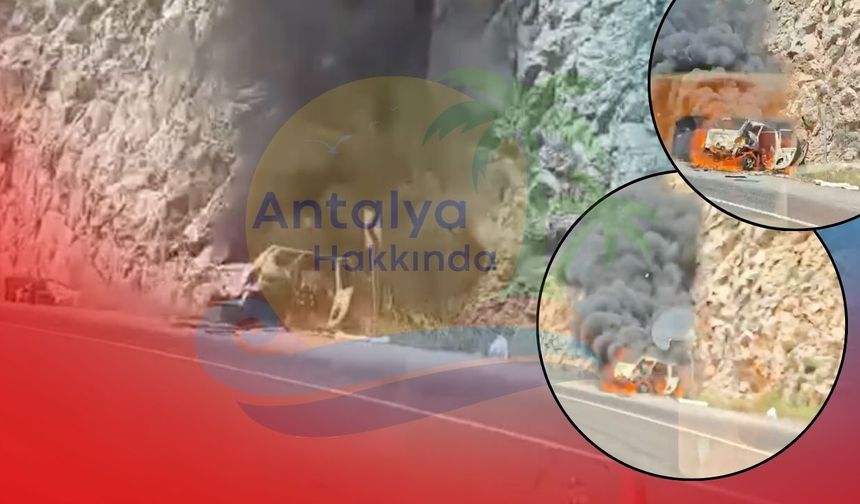 Antalya'da Çubukbeli Geçidi'nde araç yangını! Küle döndü