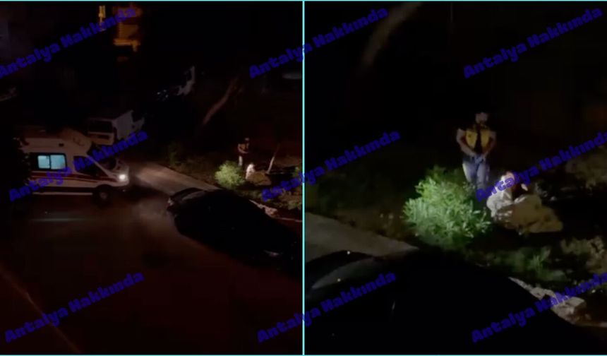 Antalya'da ölü sanıp polis çağırdılar: Bakın gerçek ne çıktı!