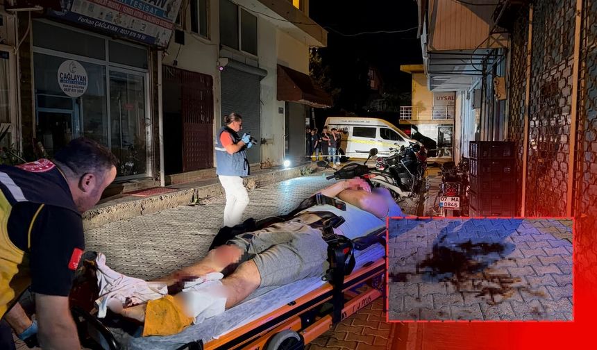 Antalya'da silahlı kavga: 1 kişi yaralandı!