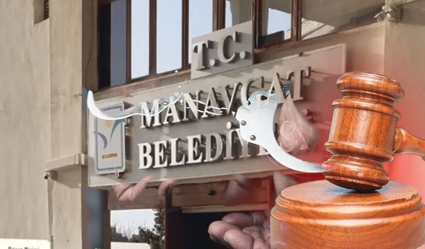 Manavgat'ta 'rüşvet' soruşturmasında tutuklu sayısı 18’e yükseldi!