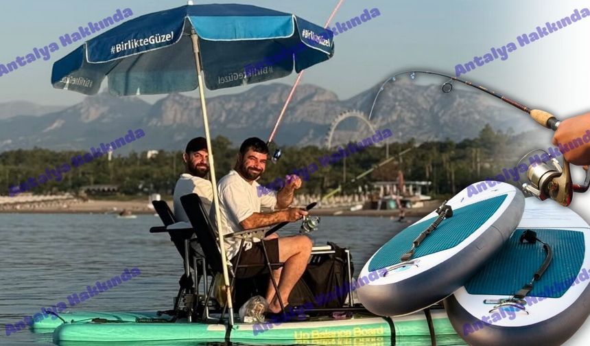 Antalya'da Sup Board üzerinde balık tuttular!