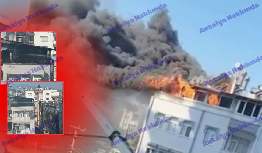 Antalya'da feci apartman yangını kamerada! İşte o anlar