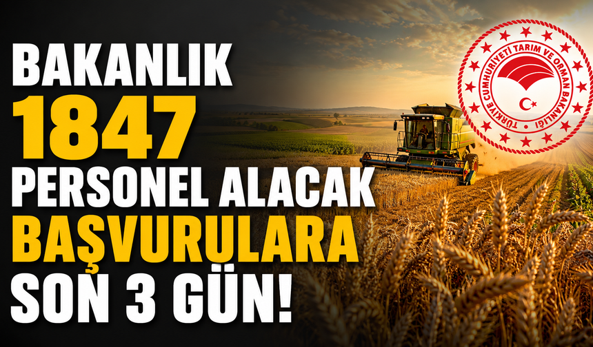 Bakanlığa bin 847 personel alımında geri sayım! Başvurulara 3 gün kaldı