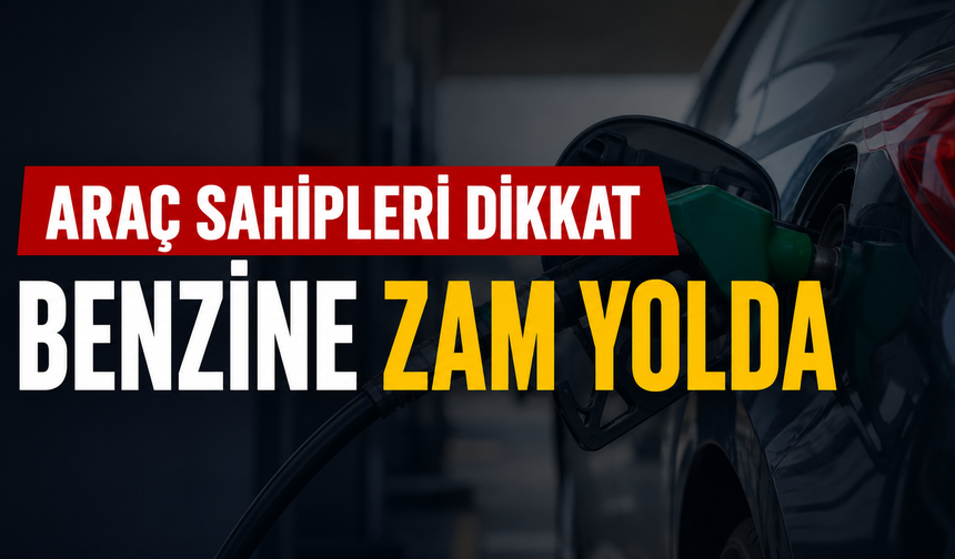 Antalyalılar dikkat: Benzine yine zam geliyor!