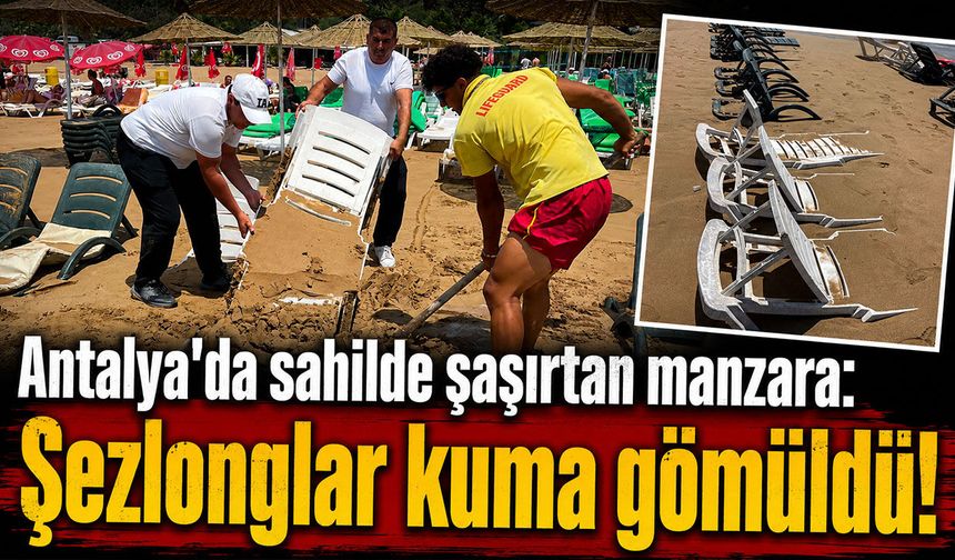 Antalya'da dev dalgalar oluştu: Şezlonglar kuma gömüldü!