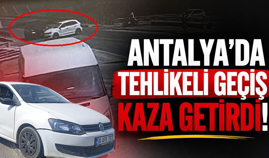 Antalya'da alt geçit yerine köprüyü kullandı: Kaza kaçınılmaz oldu!