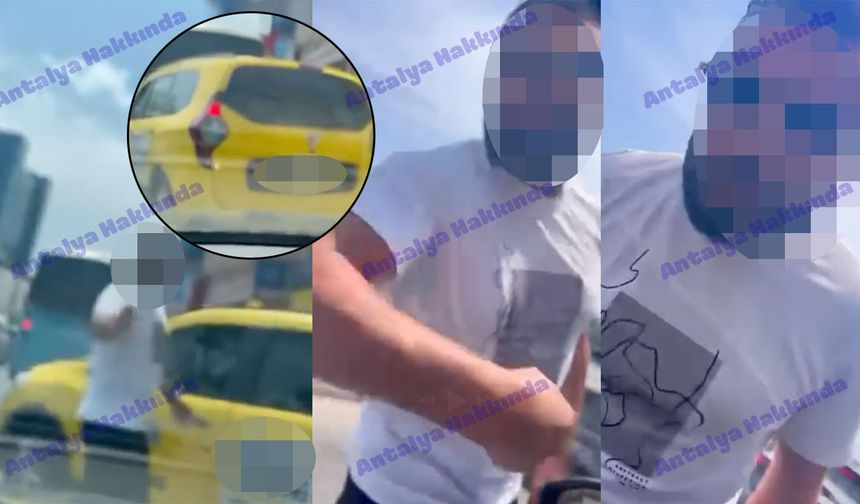 Antalya'da yol verme tartışması kamerada: Taksici ile sürücü arasında gergin anlar!