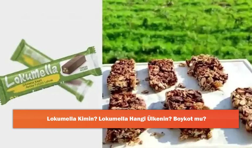 Lokumella Kimin? Lokumella Hangi Ülkenin? Boykot mu?