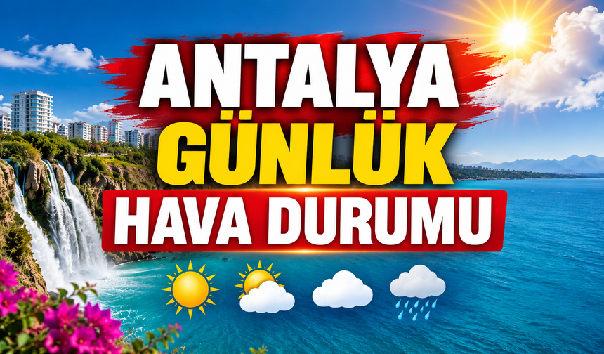 Antalya günlük hava durumu - 18.08.2026