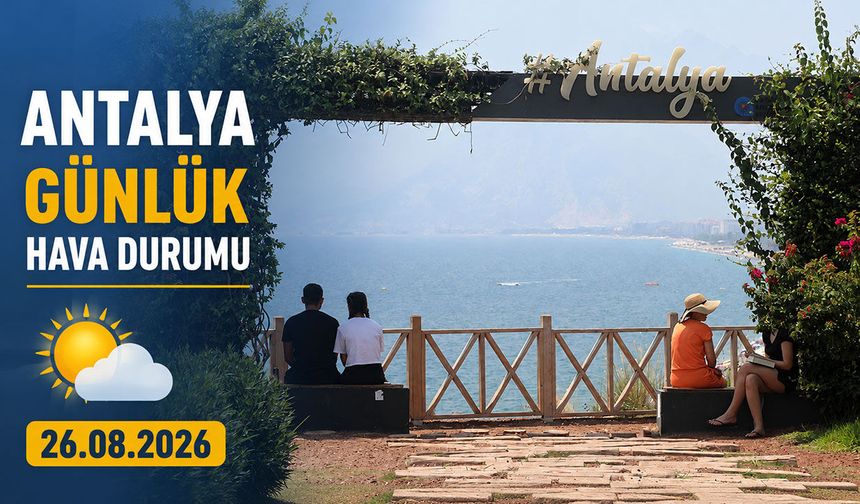 Antalya günlük hava durumu - 26.08.2026