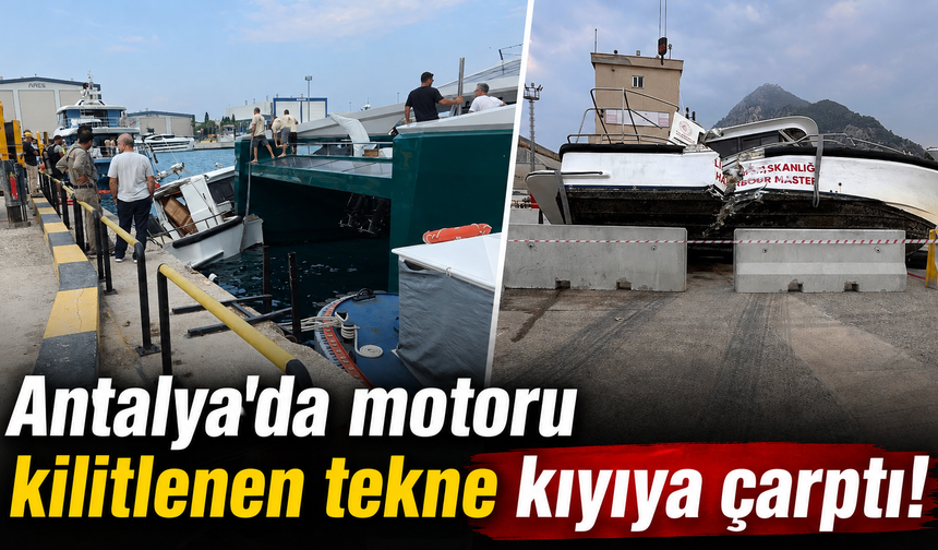 Antalya'da motoru kilitlenen tekne kıyıya çarptı! İşte o anlar