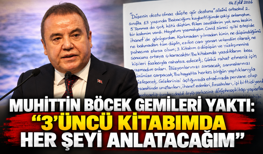 Muhittin Böcek gemileri yaktı: "3'üncü kitabımda her şeyi anlatacağım"