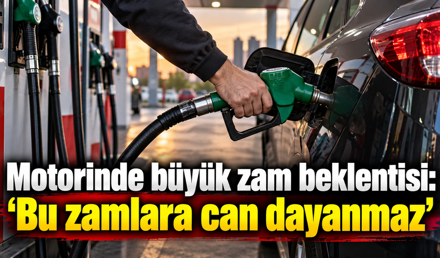 Motorinde büyük zam beklentisi: "Bu zamlara can dayanmaz"