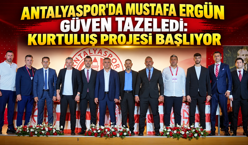 Antalyaspor'da Mustafa Ergün güven tazeledi: Kurtuluş projesi başlıyor