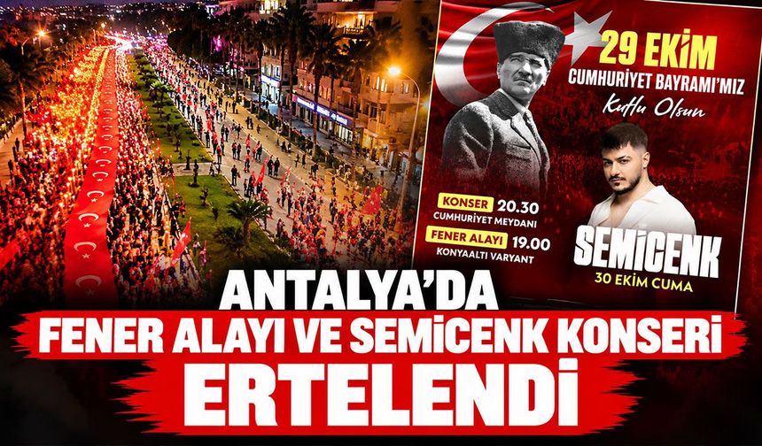 Antalya’da Fener Alayı ve Semicenk konseri ertelendi