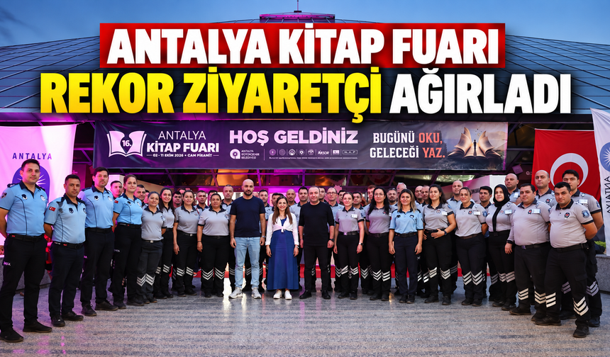Antalya kitap fuarı rekor ziyaretçi ağırladı