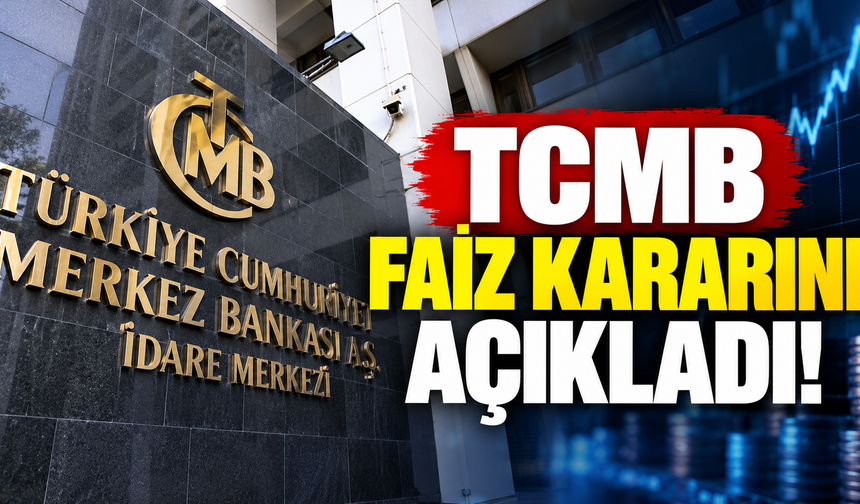 TCMB faiz kararını açıkladı!